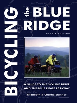 Bicycling the Blue Ridge - ebook